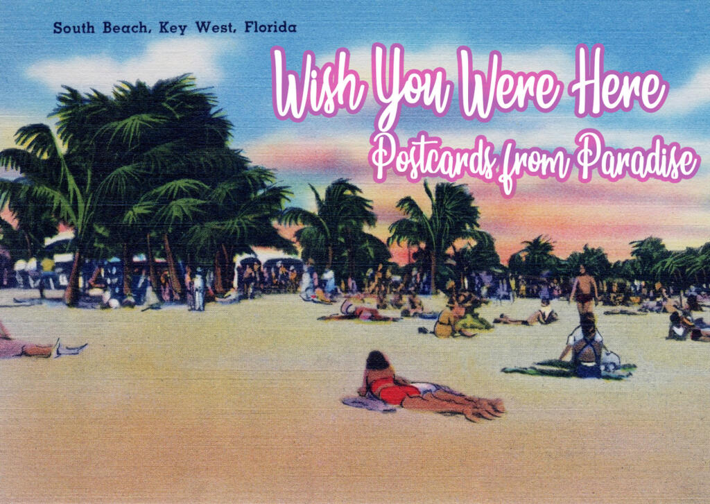 KWAHS Postcards from Paradise Exhibit Graphic